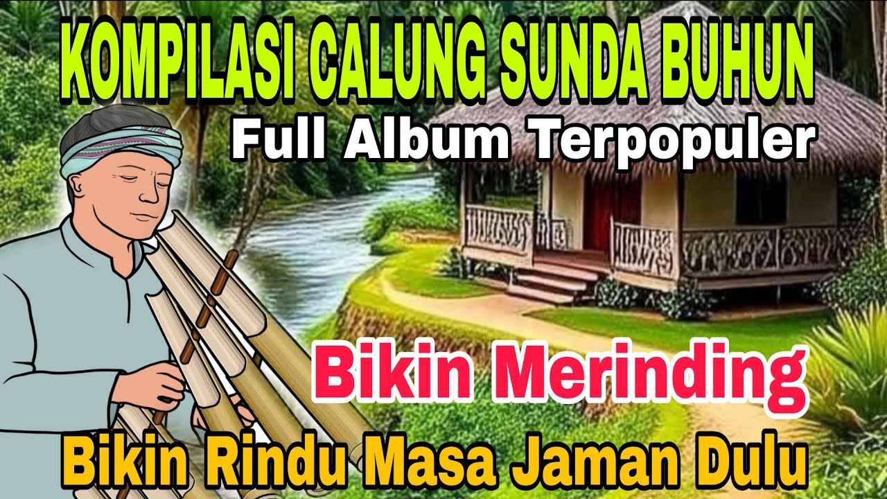 BIKIN MERINDING‼️KOMPILASI CALUNG SUNDA BUHUN // BIKIN RINDU MASA JAMAN DULU