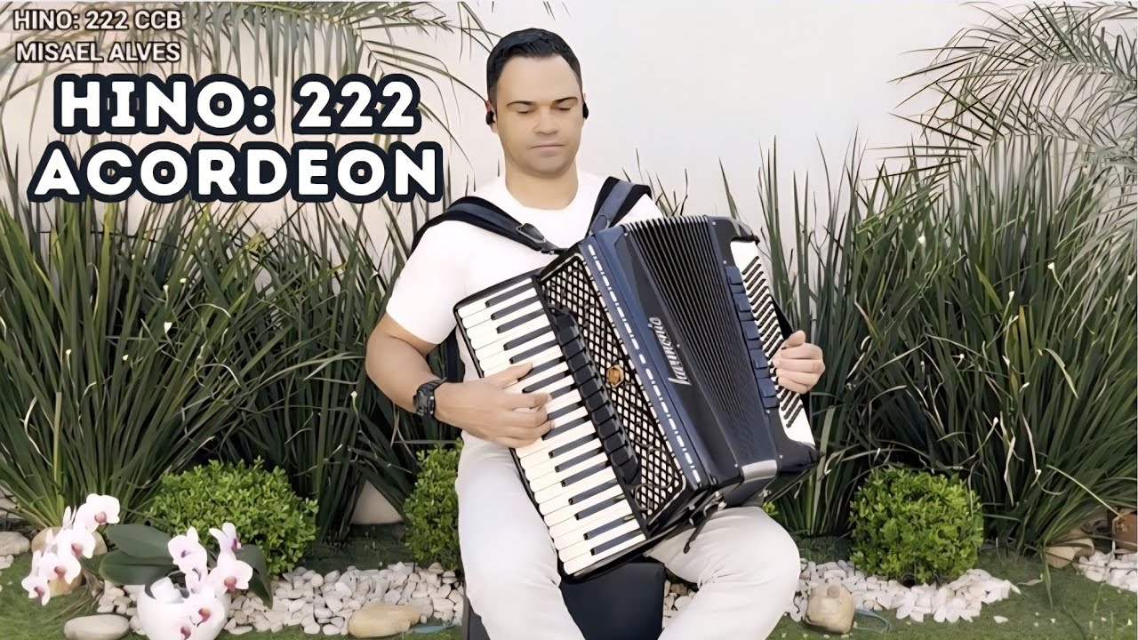HINO: 222 BREVE VIRÁ O SENHOR JESUS #tocataccb #acordeonccb #ccbhinos #musicosccb #harpacristã 