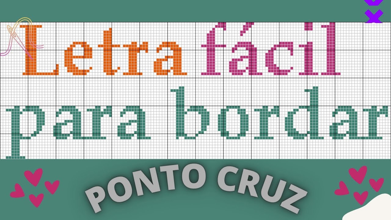 LETRA FÁCIL PARA BORDAR PONTO CRUZ + NOMES PRONTOS