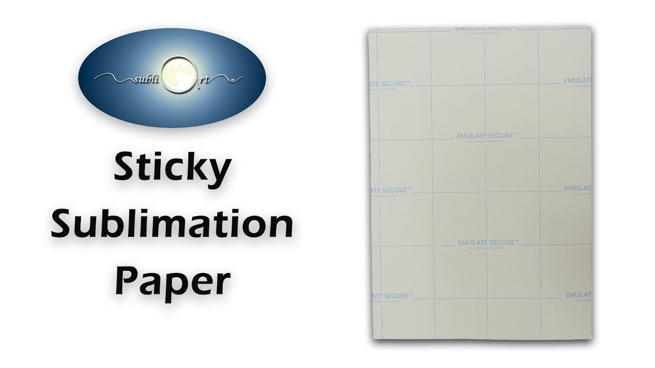 Sticky Sublimation Paper