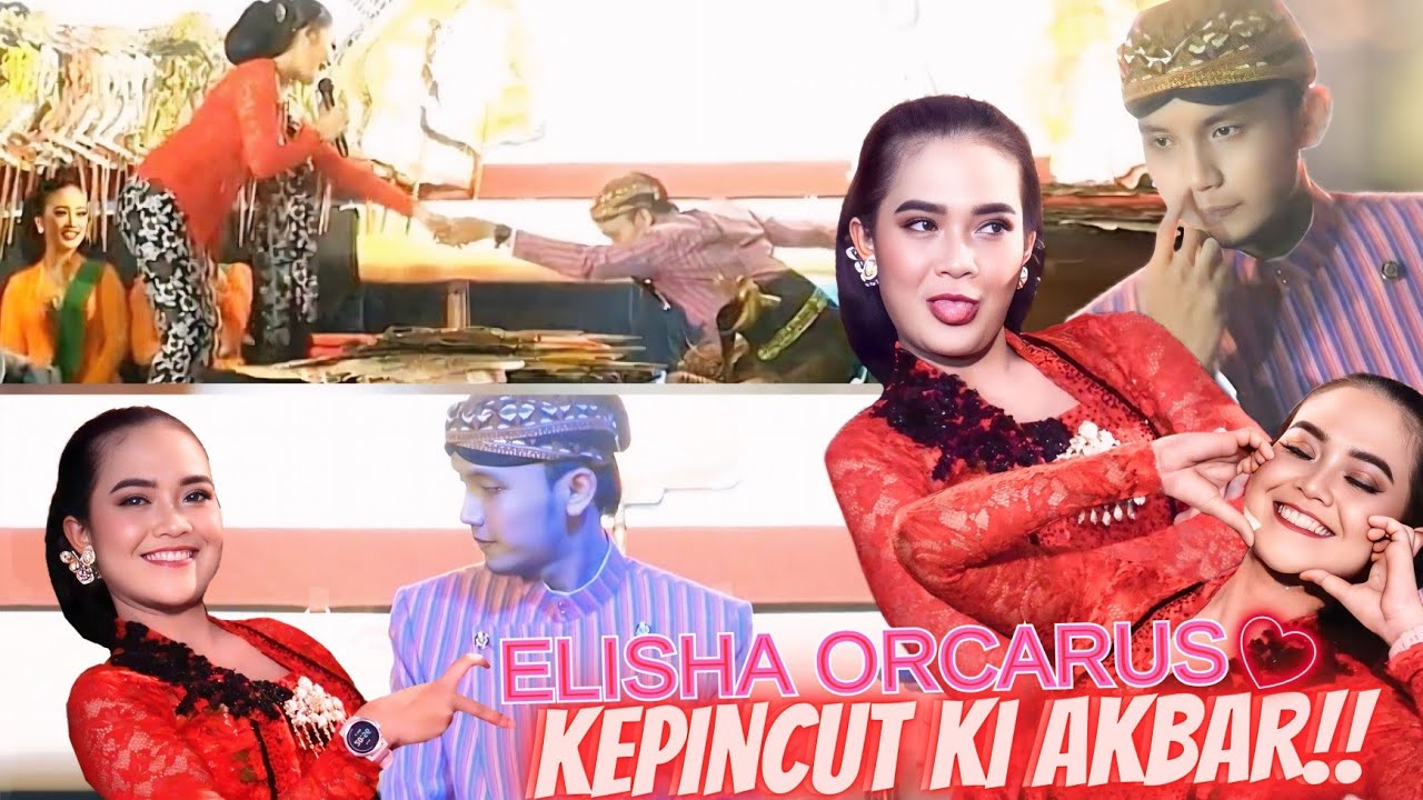Khilaf,Jare Elisha Orcarus Ki Akbar Ganteng! Awal Jumpa Hati Langsung Meronta-Ronta. Terlucu Terbaru