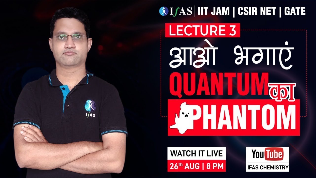 Lecture 03: Quantum Chemistry: 2D box wavefunctions | CSIR NET | GATE | IIT JAM