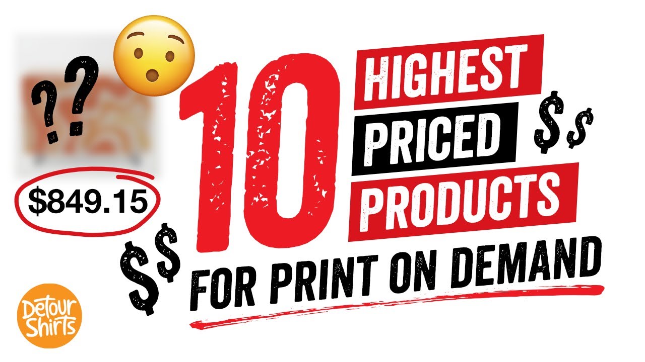 These 10 Products Earn the Most Money Per Sale Most Profitable Print on Demand Products on Each Site