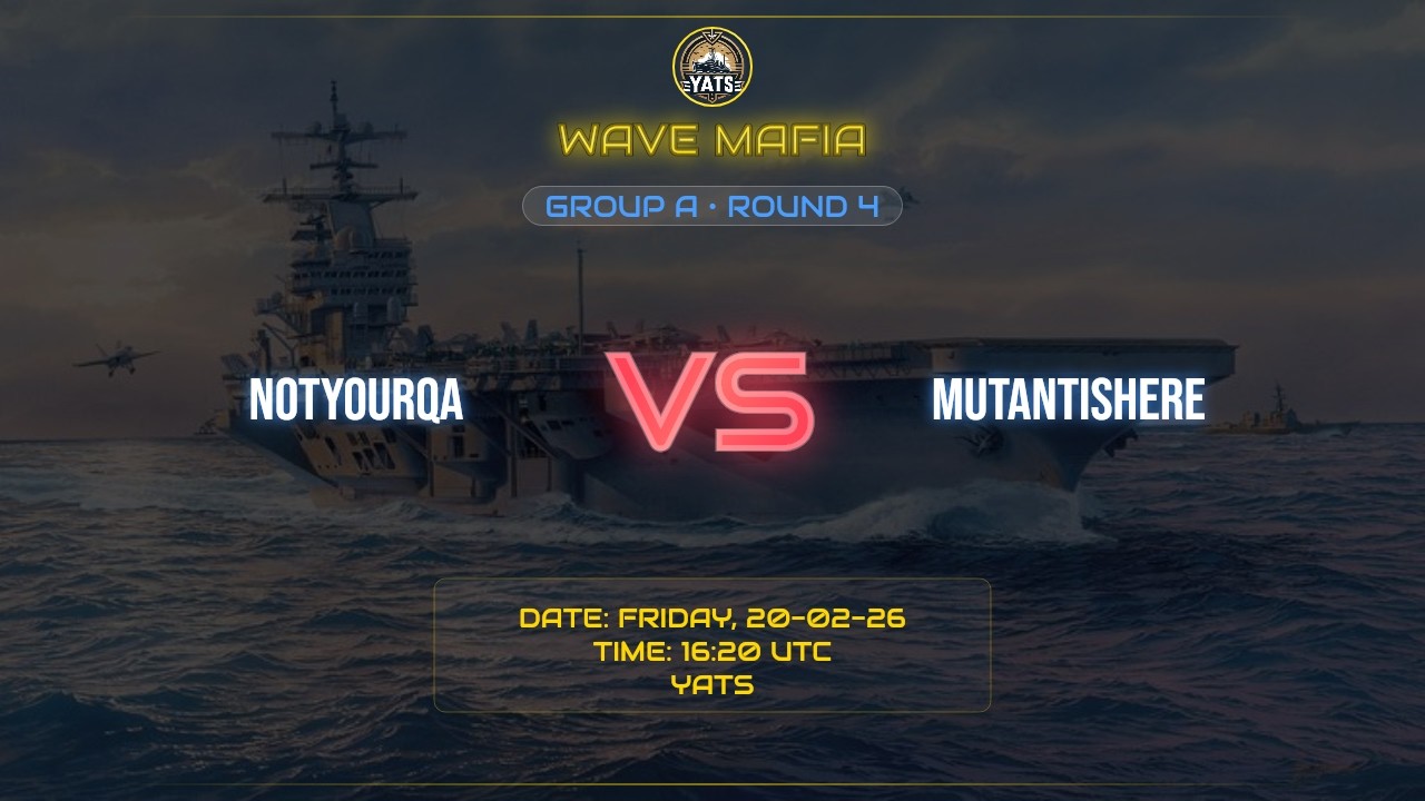 WAVE MAFIA || R4 || GROUP A || MATCH 2 ||  NOTYOURQA VS MUTANTISHERE