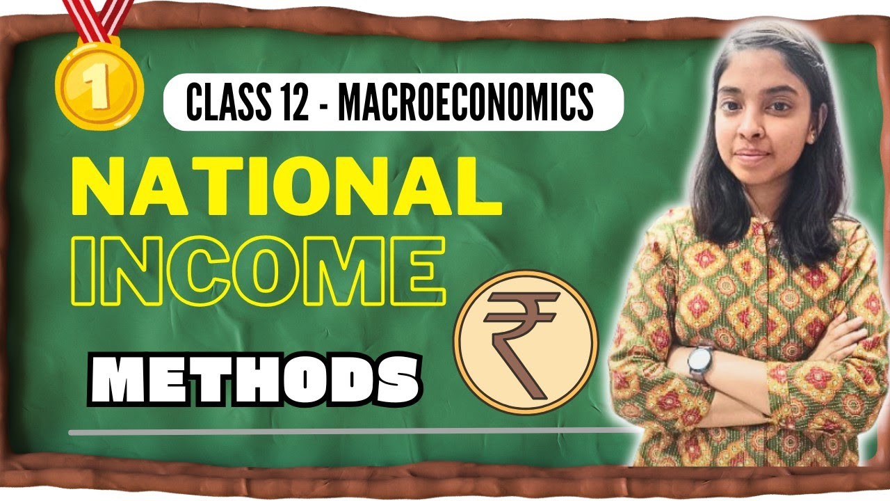 Measurement of National Income | Class 12 | Macro Eco | Part 2 | By Kavya Aggarwal