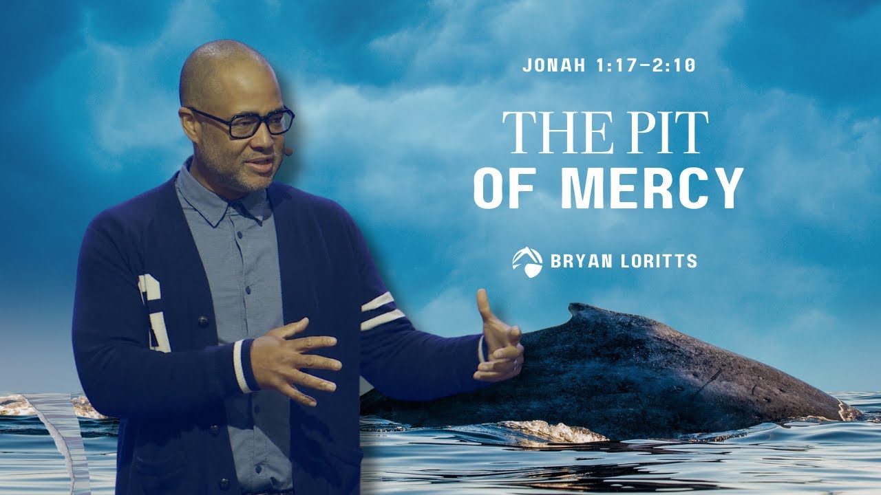 The Pit of Mercy | Bryan Loritts | Oct. 8, 2023