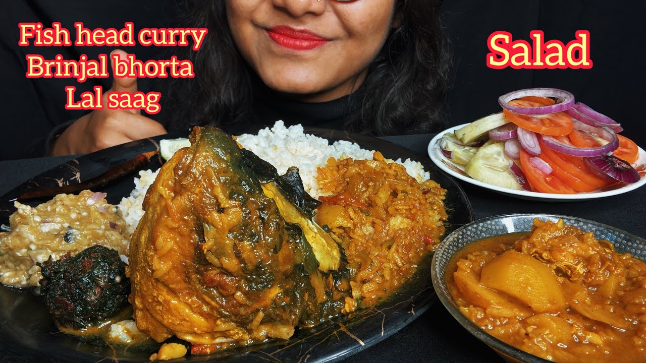 🔥EATING BIG FISH HEAD CURRY,BRINJAL BHORTA,LAAL SAAG AND SALAD|MUKBANG EATING SHOW