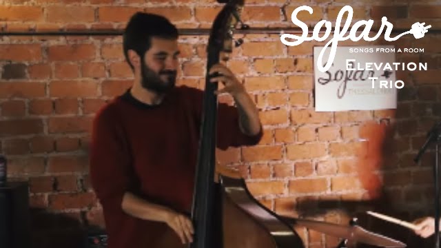 Elevation Trio - Locked in a Bottle | Sofar Thessaloniki