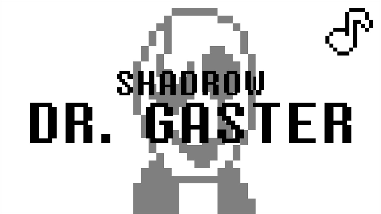 Доктор Гастер (Песня Undertale) - [ВОЗМОЖНЫ СПОЙЛЕРЫ] - Shadrow