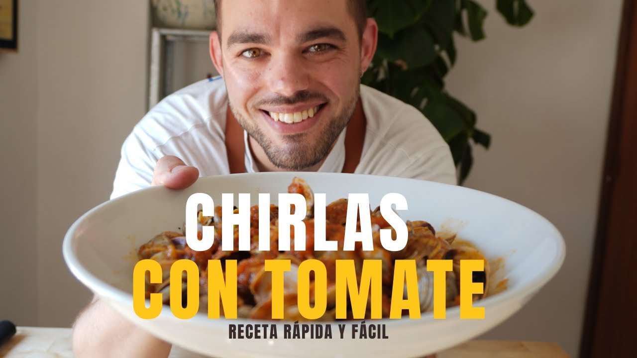 Chirlas Con Tomate, un Aperitivo Diferente