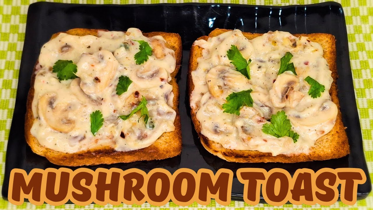 Mushroom Toast 🥪 | Bread Recipe 🍞 | Mushroom Recipes 🍄 | Bread Toast 🍕 | Sandwich Recipe 🌮 | Toast 😋