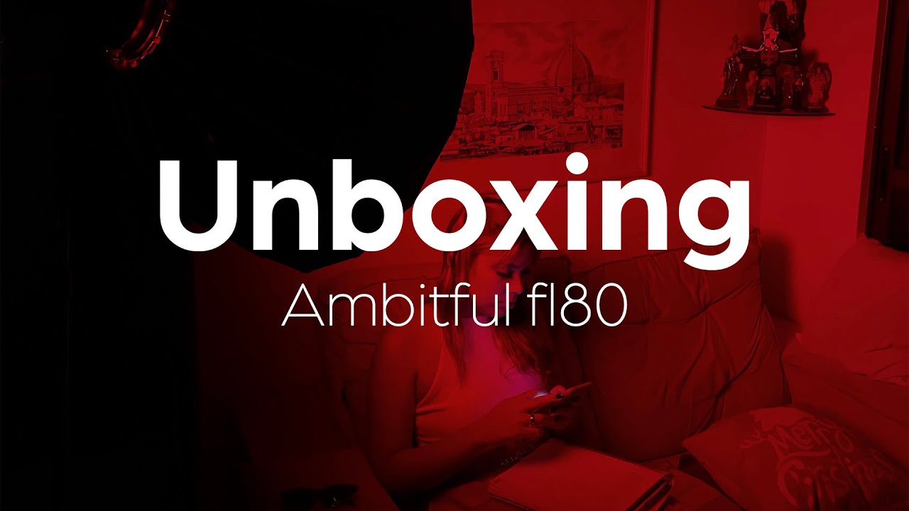 Unboxing Luz Cont&iacute;nua Ambitful FL80 PT-BR