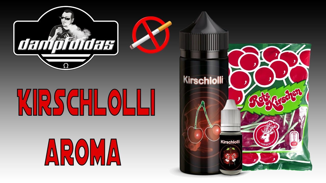Kirschlolli Aroma - Kindheitserinnerungen kommen zur&uuml;ck 😍