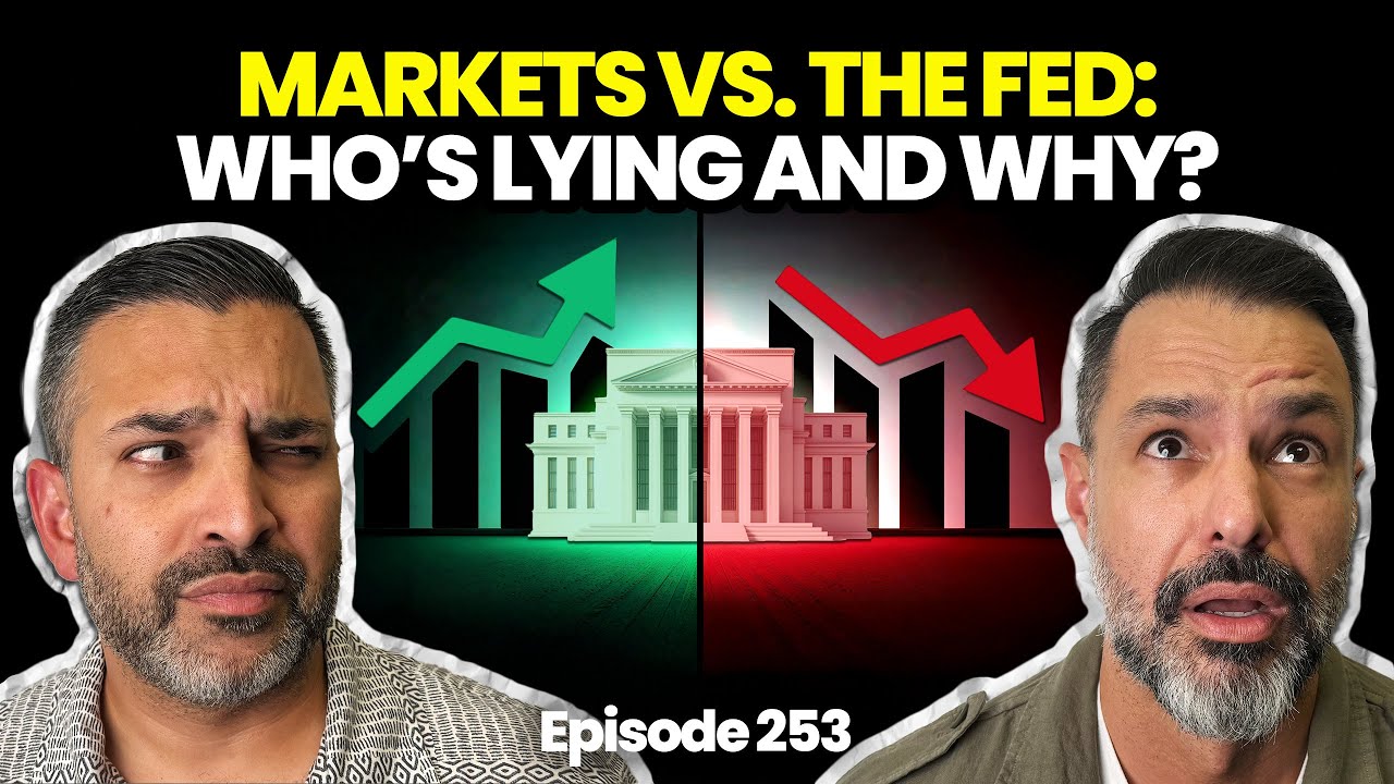 Markets vs. The Fed: Who&rsquo;s Right About Inflation 📈 & Employment? 📊 | Ep 253