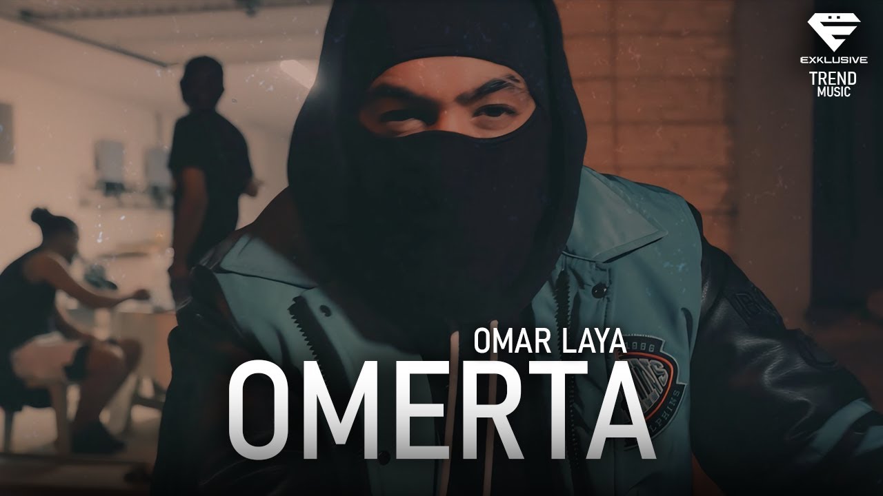 Laya - OMERTA (Official Music Video)
