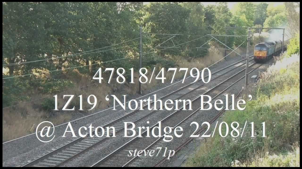 47818/47790 1Z19 'Northern Belle' @ Acton Bridge 22/08/11