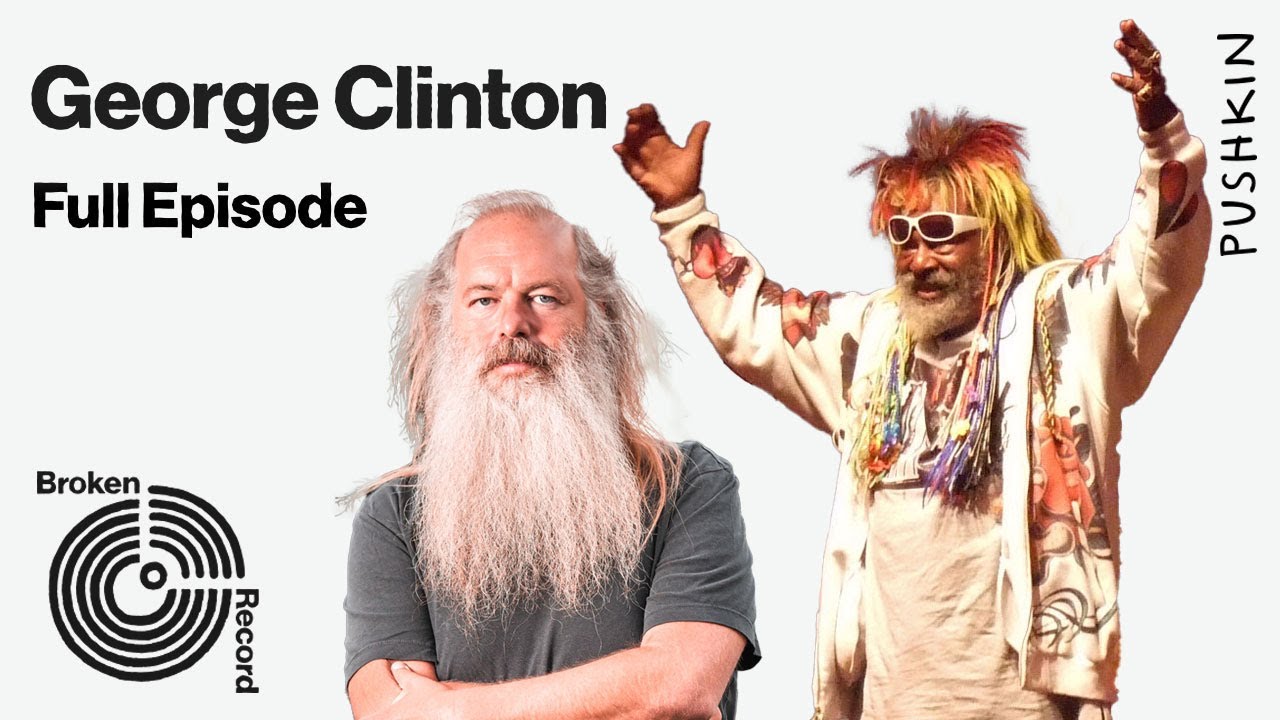 George Clinton | Broken Record (Hosted by Rick Rubin)
