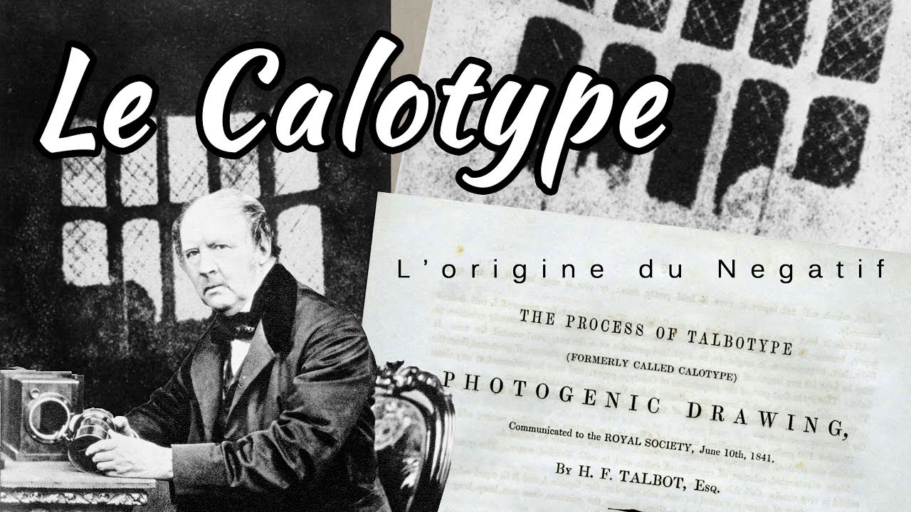 L'ORIGINE DU NÉGATIF PHOTO / 1841 #GHDLP