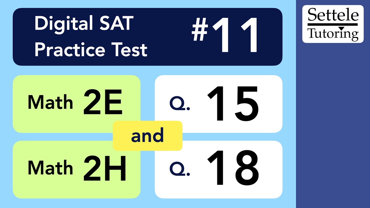 Digital SAT 11, Math Module 2H, Question 18