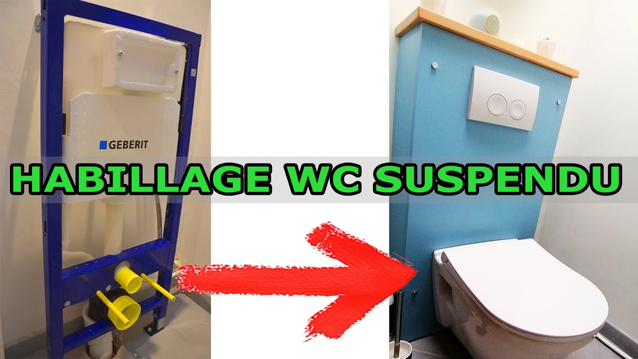 🚽Habillage 🚾 Suspendu : réalisation et explications (GEBERIT)