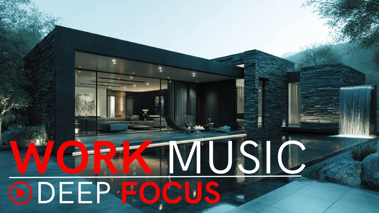 High Focus Work Music | Productivity, Flow & Mental Clarity