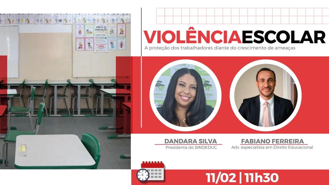 🚩🏫📢 Violência Escolar - A proteção dos trabalhadores frente ao aumento de ameaças | Quarta Sindical
