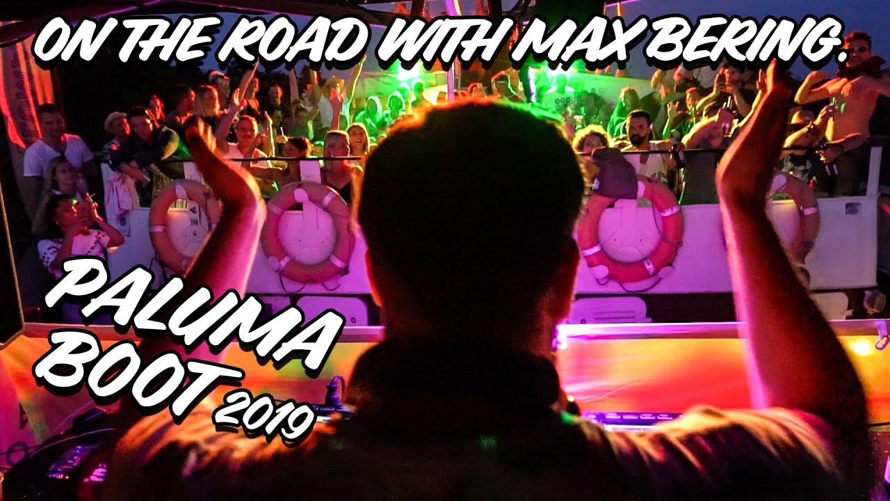 ON THE ROAD WITH MAX BERING - PALUMA BOOT 2019! 🌎⚓️