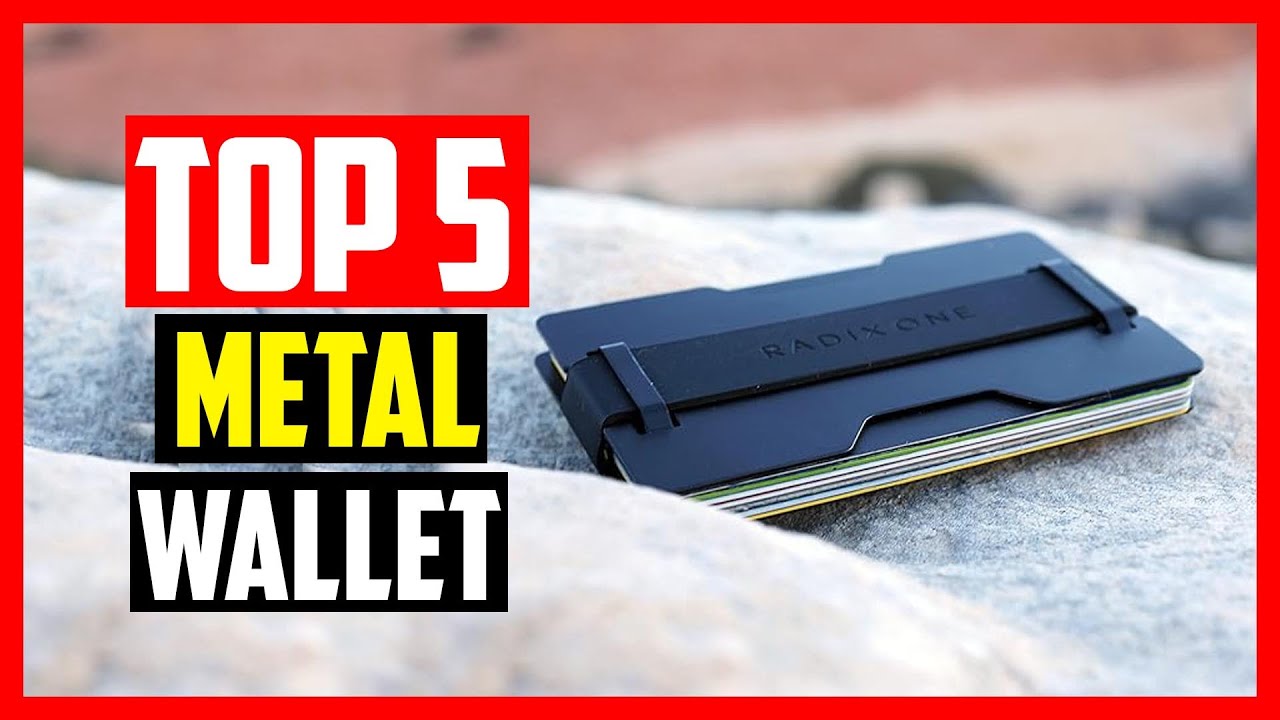 Top 5 Best Metal Wallet in 2025