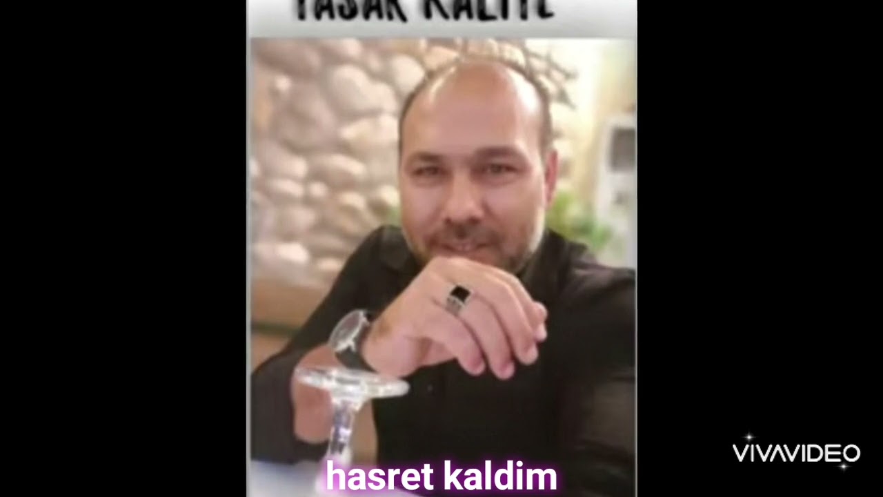 yasar kaliye hasret kaldim