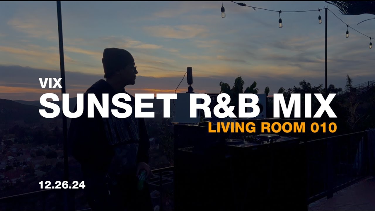 R&B Mix | Sunset R&B | SZA, Akon, 4batz, Mariah Carey | Living Room 010 | VIX