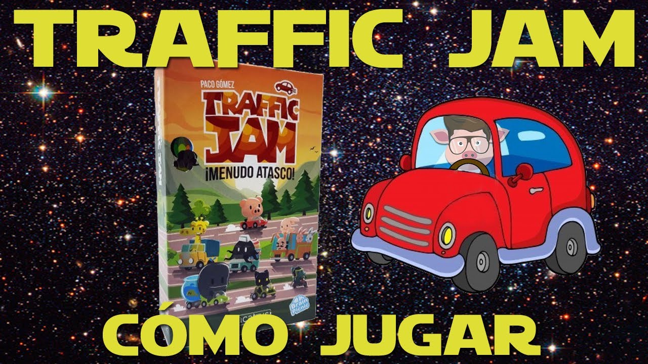 Traffic jam (menudo atasco): C&oacute;mo Jugar/Tutorial