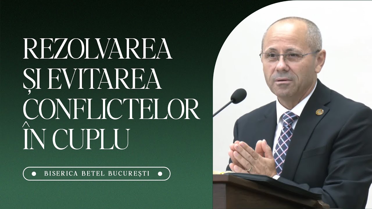 Luigi Mițoi - Rezolvarea și evitarea conflictelor în cuplu | 13 August 2025 | Biserica Betel