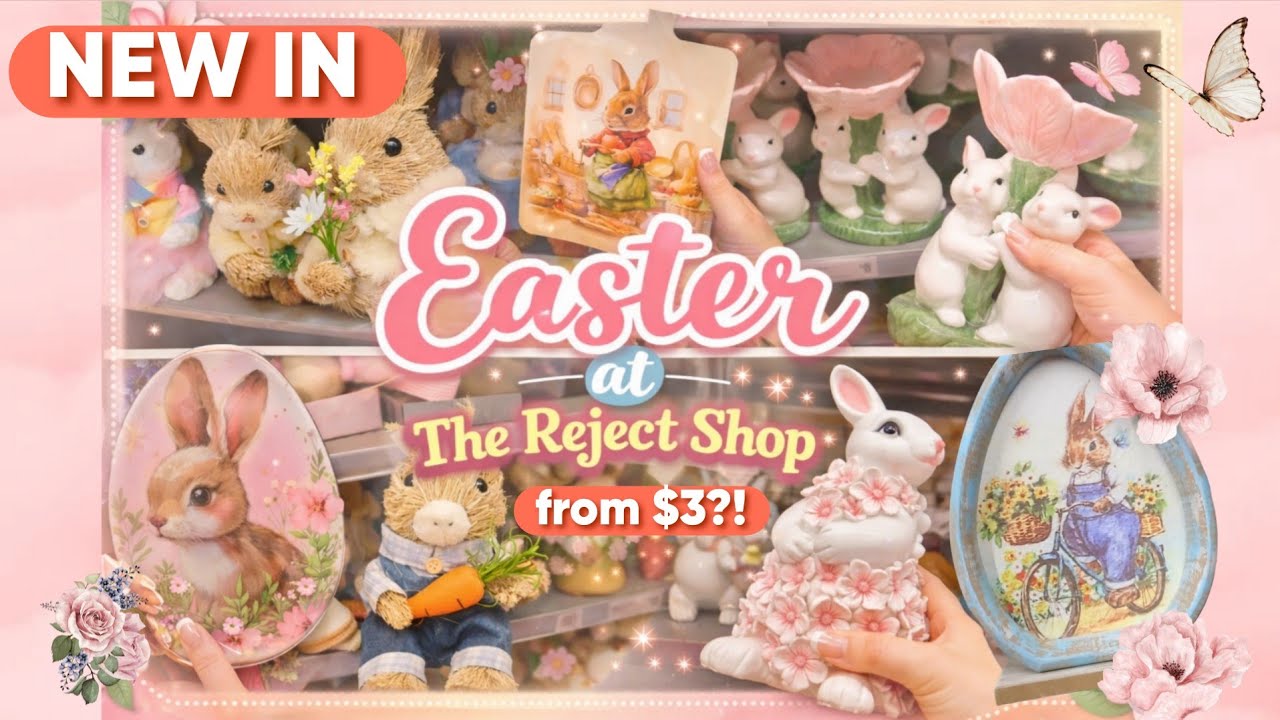 NEW in THE REJECT SHOP 🙌🐣✨️