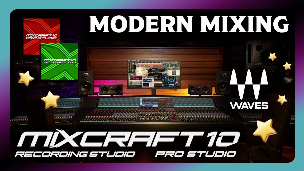 Modern Mixing in Mixcraft 10