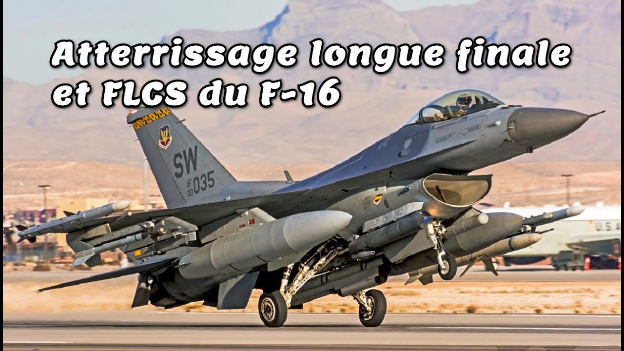 Atterrissage longue finale et FLCS du F16 - Falcon BMS 4.34