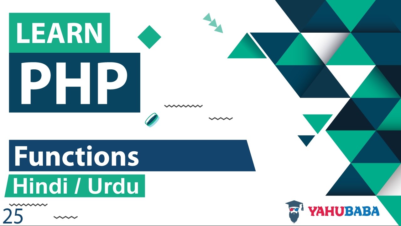 PHP Functions Tutorial in Hindi / Urdu