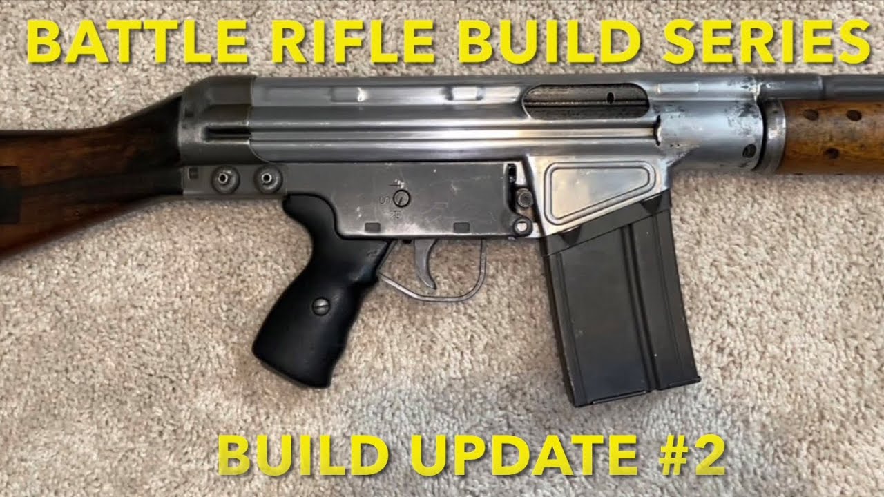 BATTLE RIFLE Build Series- CETME C Build Update