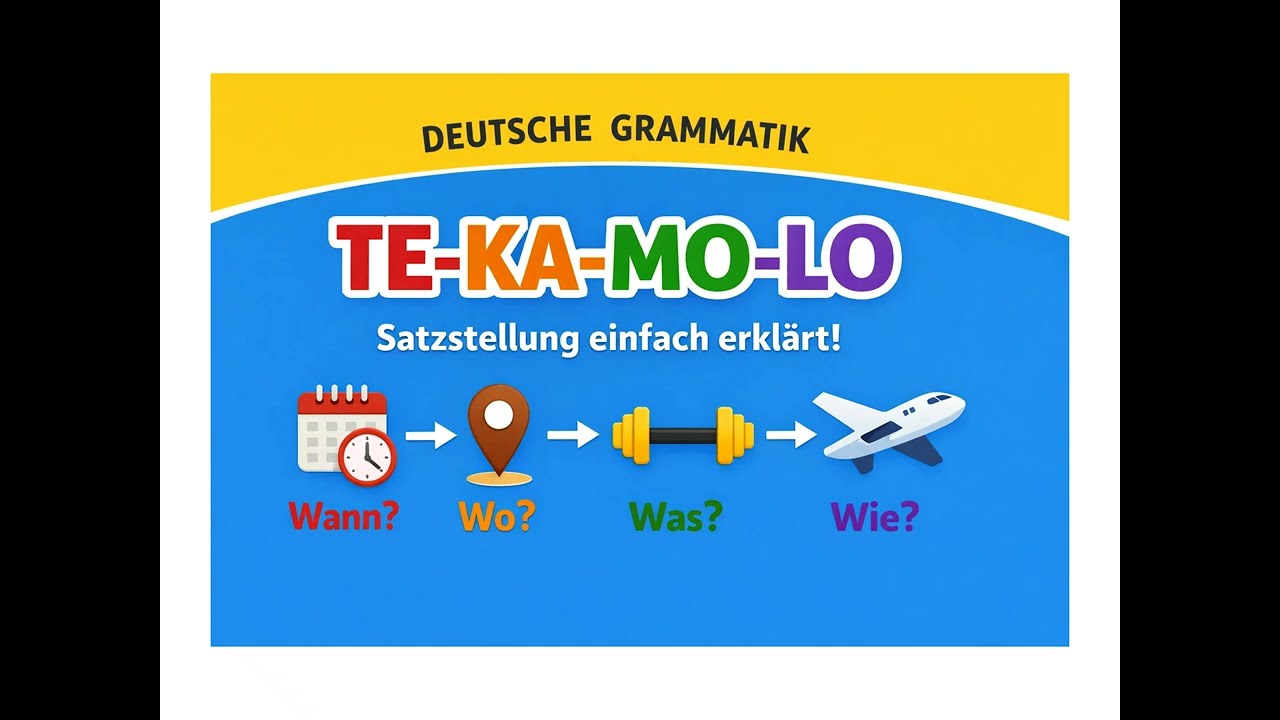 TE KA MO LO (Tekamolo) im Deutschen einfach erklärt. B1 B2