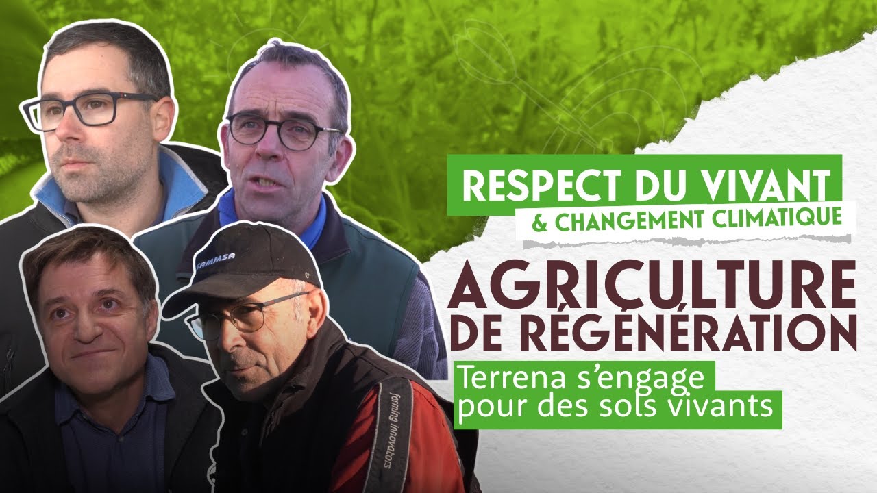 Comment Terrena veut engager 1 000 exploitations dans l'agriculture de régénération d'ici 2028 ?