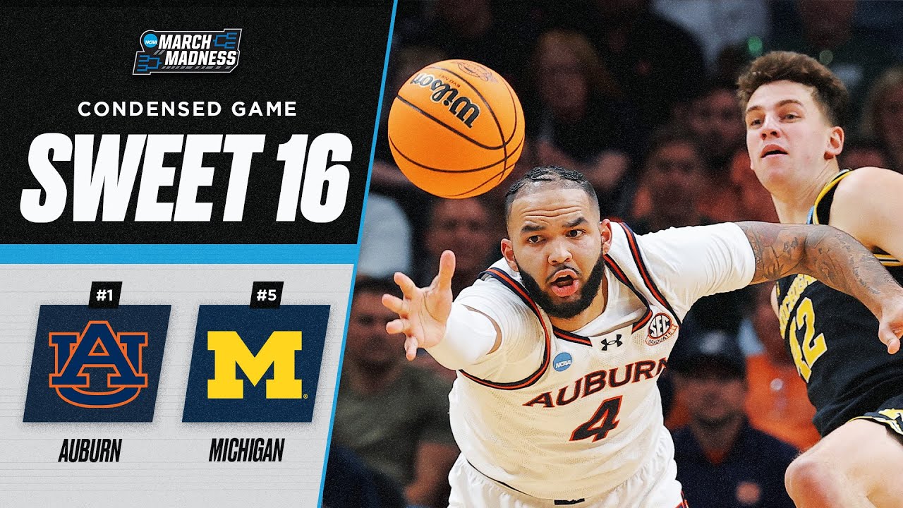 Auburn vs. Michigan - Sweet 16 NCAA tournament extended highlights