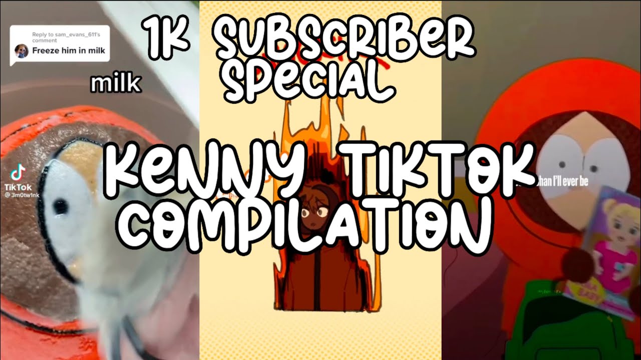 KENNY TIKTOK COMPILATION 😍