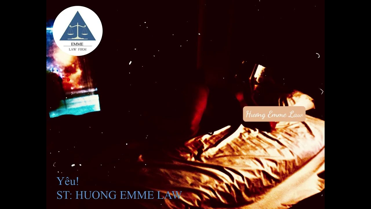Y&ecirc;u! ST: Vũ Thị Hương [HUONG EMME LAW]