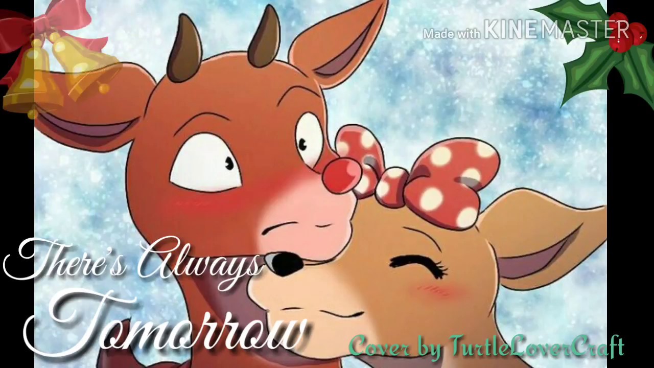 There's Always Tomorrow Cover by TurtleLoverCraft Rudolph