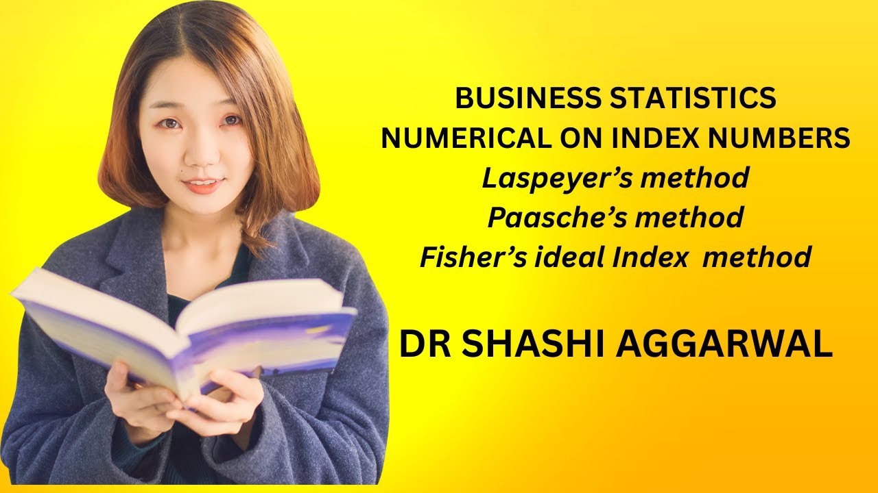NUMERICAL ON INDEX NUMBERS/ BUSINESS STATISTICS