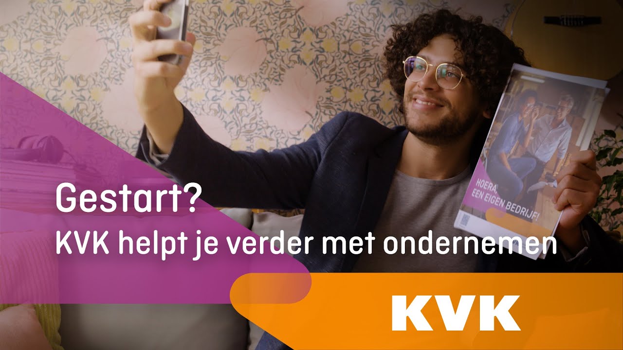Gestart? KVK helpt je verder met ondernemen