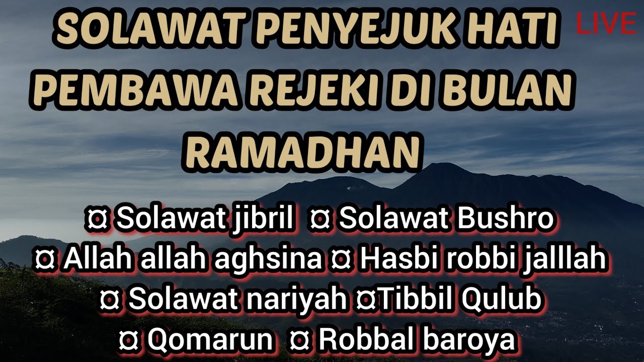 SOLAWAT JIBRIL || Pembawa rejeki di bulan ramadhan