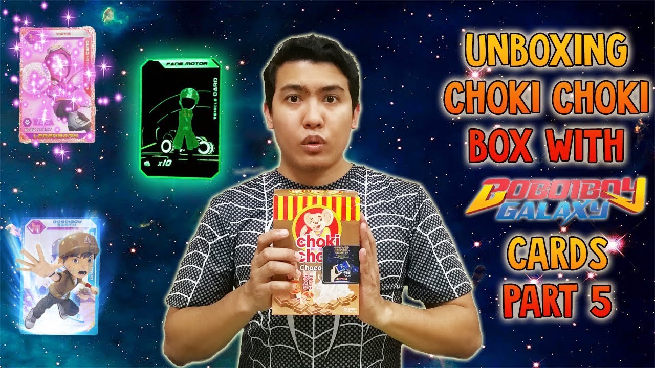 SPECIAL CARDS???!!! Unboxing Choki Choki Box Boboiboy Galaxy (AR) Cards ! Part 5