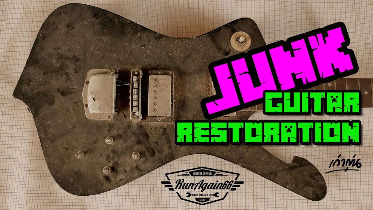 Cleaning and restoration guitar from Japanese junk. กีตาร์ขยะจากญี่ปุ่นถูกทำความสะอาดและบูรณะใหม่