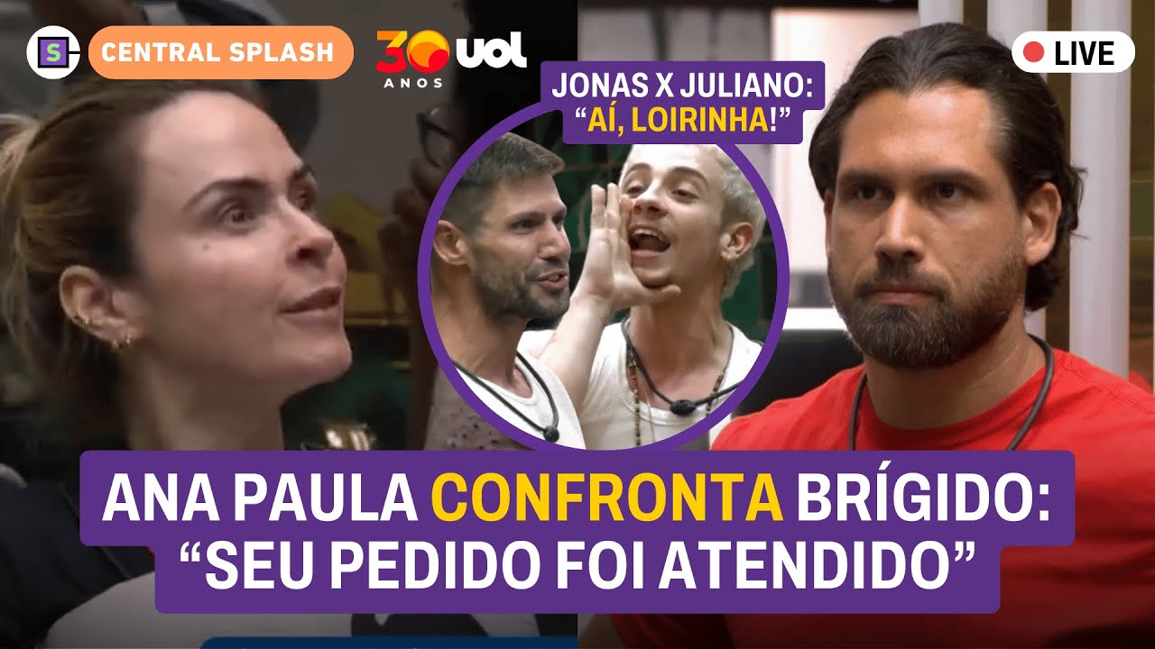 🔴 Ana Paula e Brigido se enfrentam no Paredão; Jonas e Juliano se atacam; enquete mostra eliminado +
