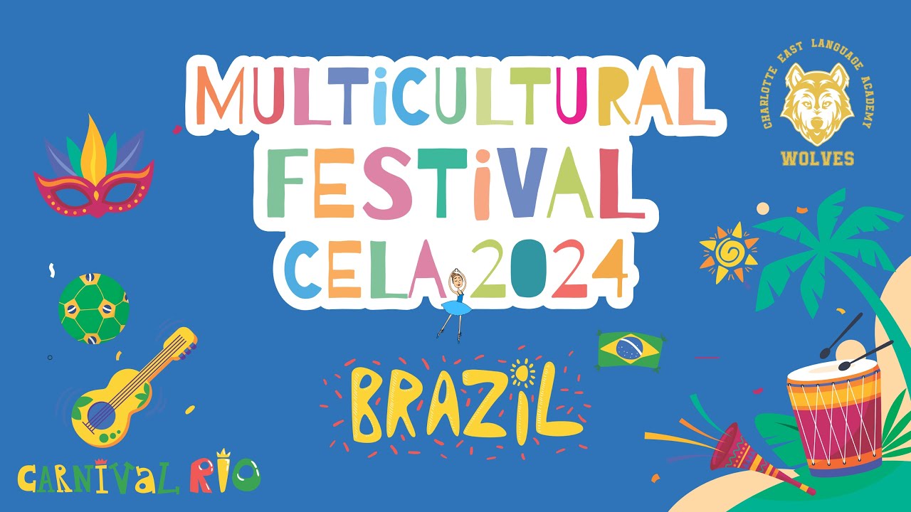 MULTICULTURAL FESTIVAL CELA 2024 - BRAZIL